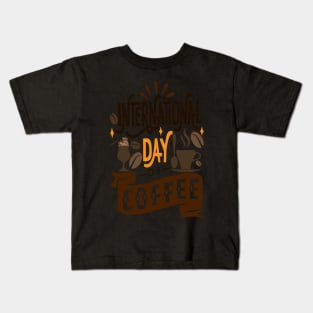 International Coffee Day Kids T-Shirt